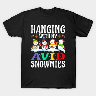 Hanging With My Avid Snowmies Teacher Christmas T-Shirt